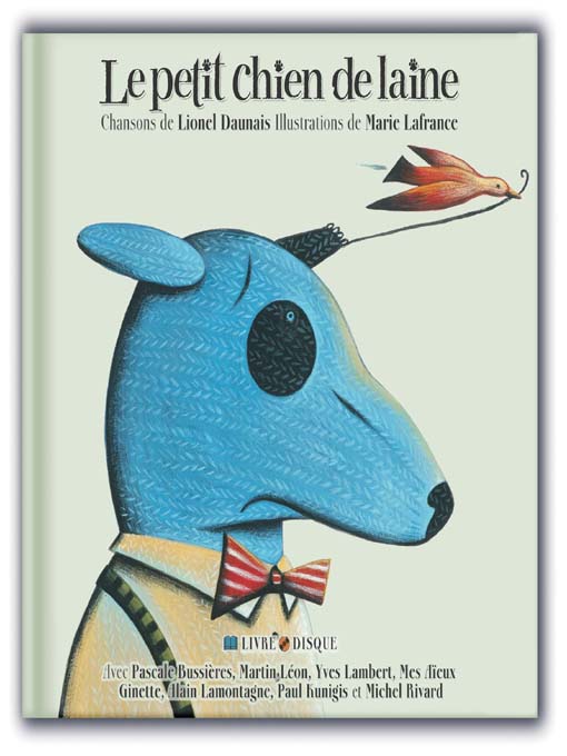 Title details for Le petit chien de laine by Lionel Daunais - Available